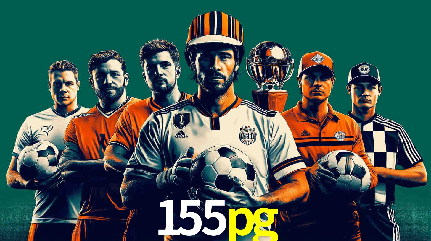 Descubra o Programa VIP da 155pg: Vantagens Exclusivas para Jogadores